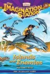 Islands and Enemies - Imagination Station Books 